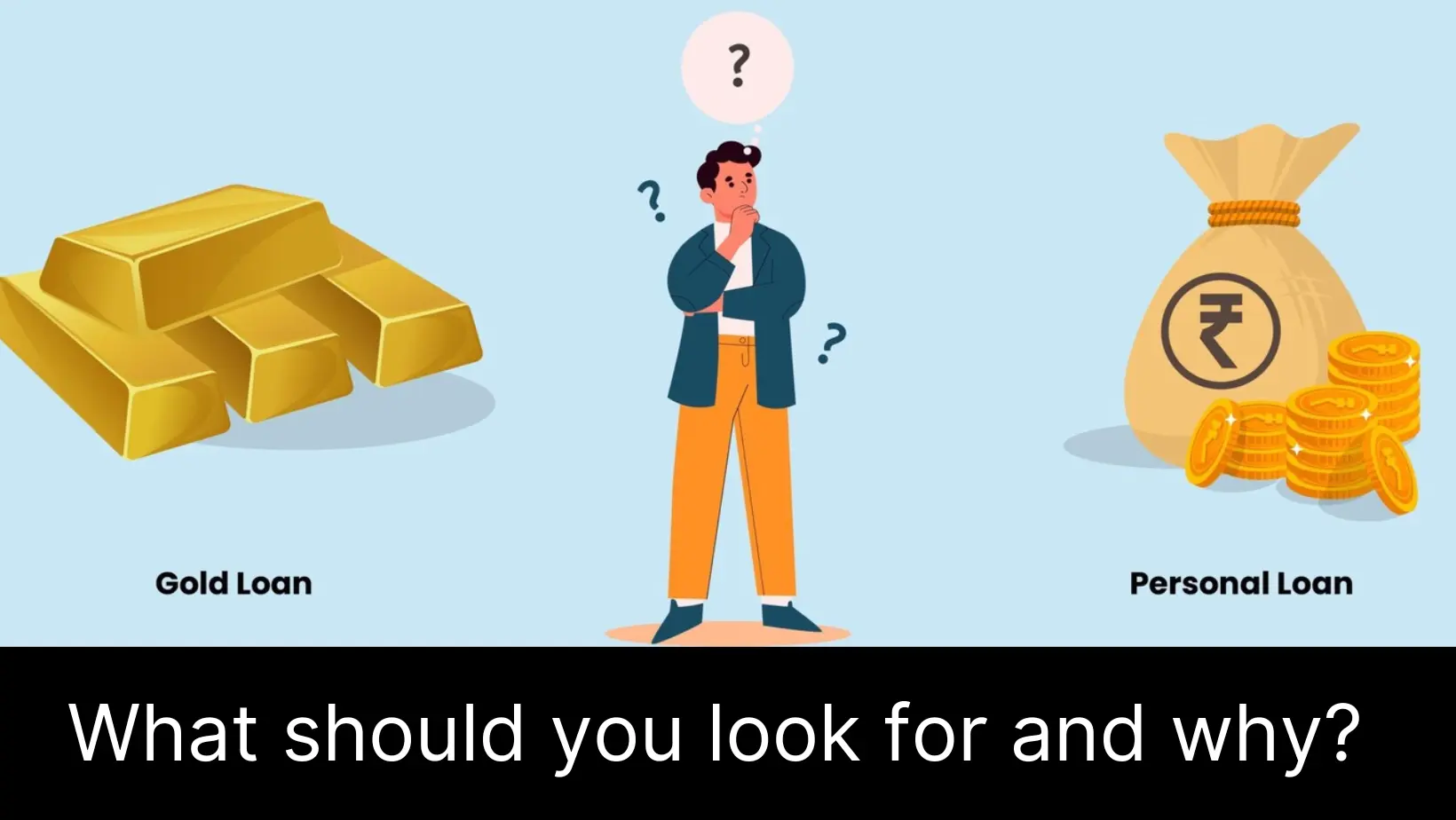 Gold Loan Vs Personal Loan: What Should You Go For and Why?