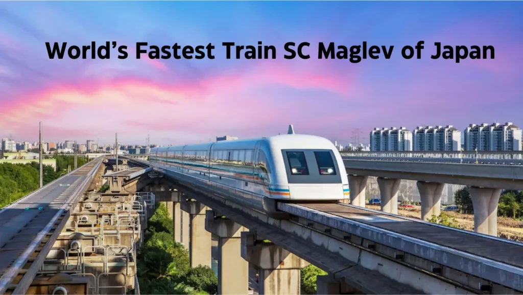 World’s Fastest Train SC Maglev